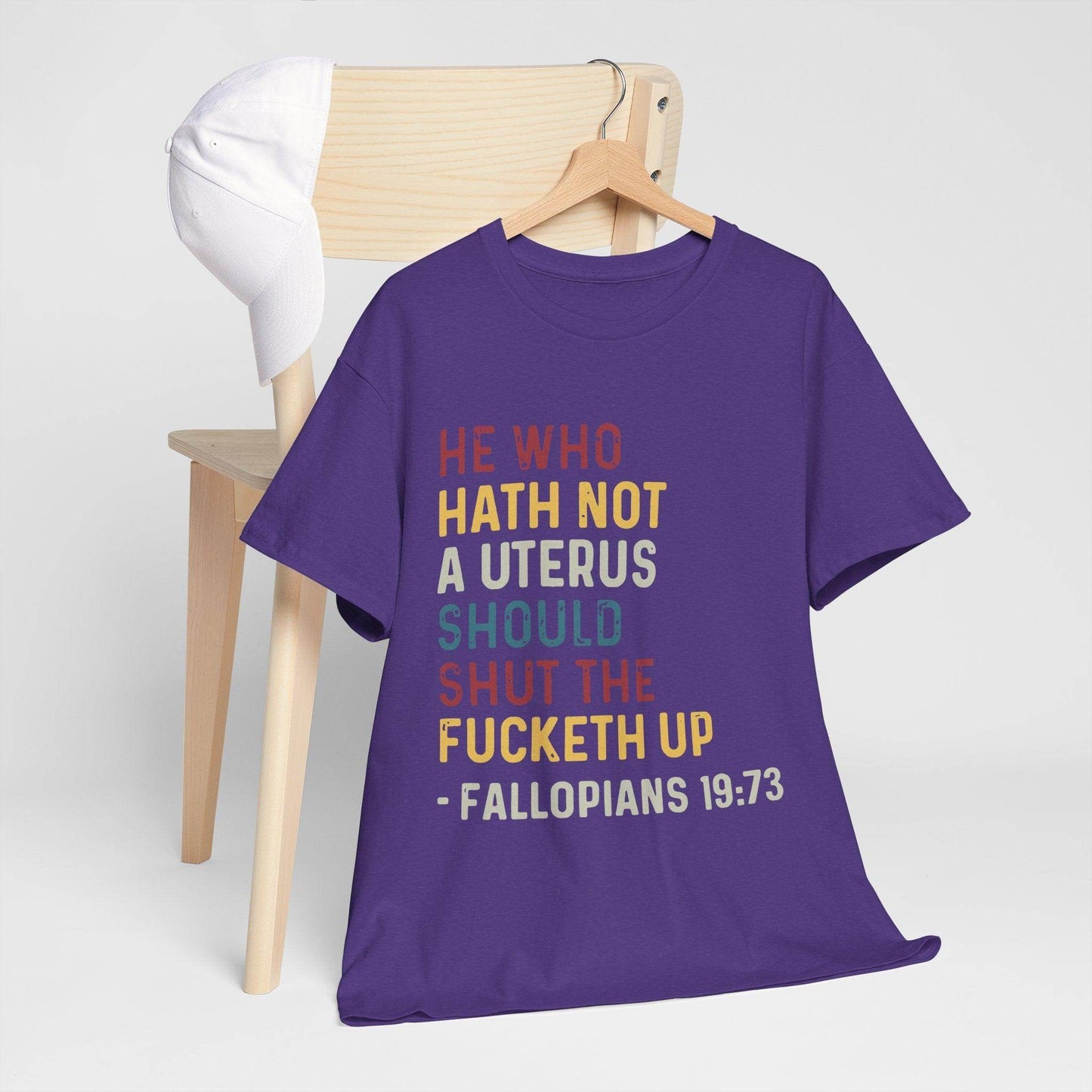 Unisex Tee - 'He Who Hath Not a Uterus Should Shut the Fucketh Up' T-Shirt - Awoken Wear