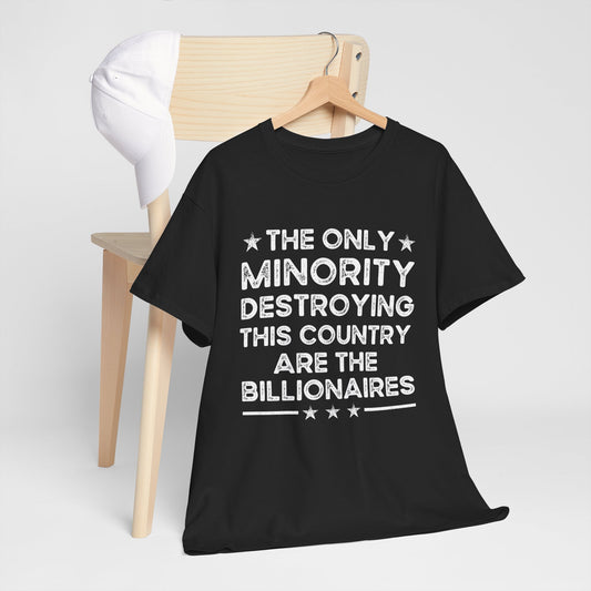 Graphic Tee - Minority Destroying America T-Shirt -  Musk Trump