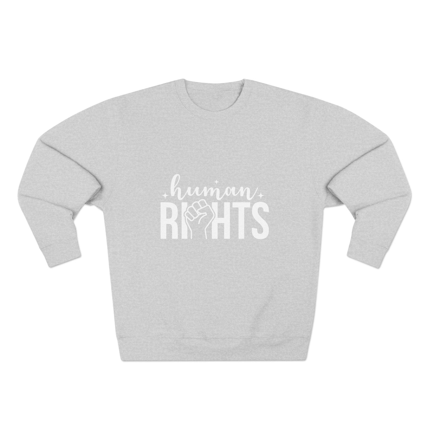 Human Rights Fight Unisex Sweatshirt